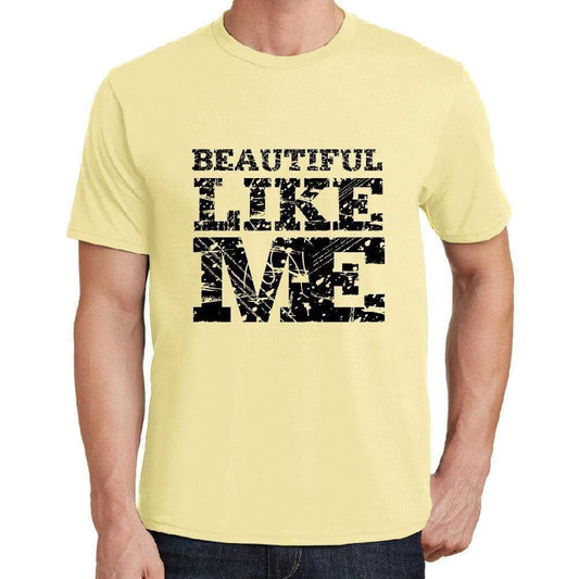 Beautiful Like Me Yellow Mens Short Sleeve Round Neck T-Shirt 00294 - Yellow / S - Casual
