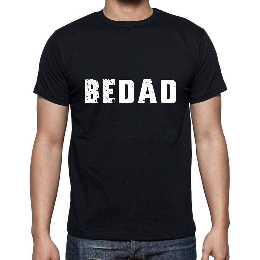 Bedad Mens Short Sleeve Round Neck T-Shirt 5 Letters Black Word 00006 - Casual