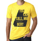 Bert You Can Call Me Bert Mens T Shirt Yellow Birthday Gift 00537 - Yellow / Xs - Casual