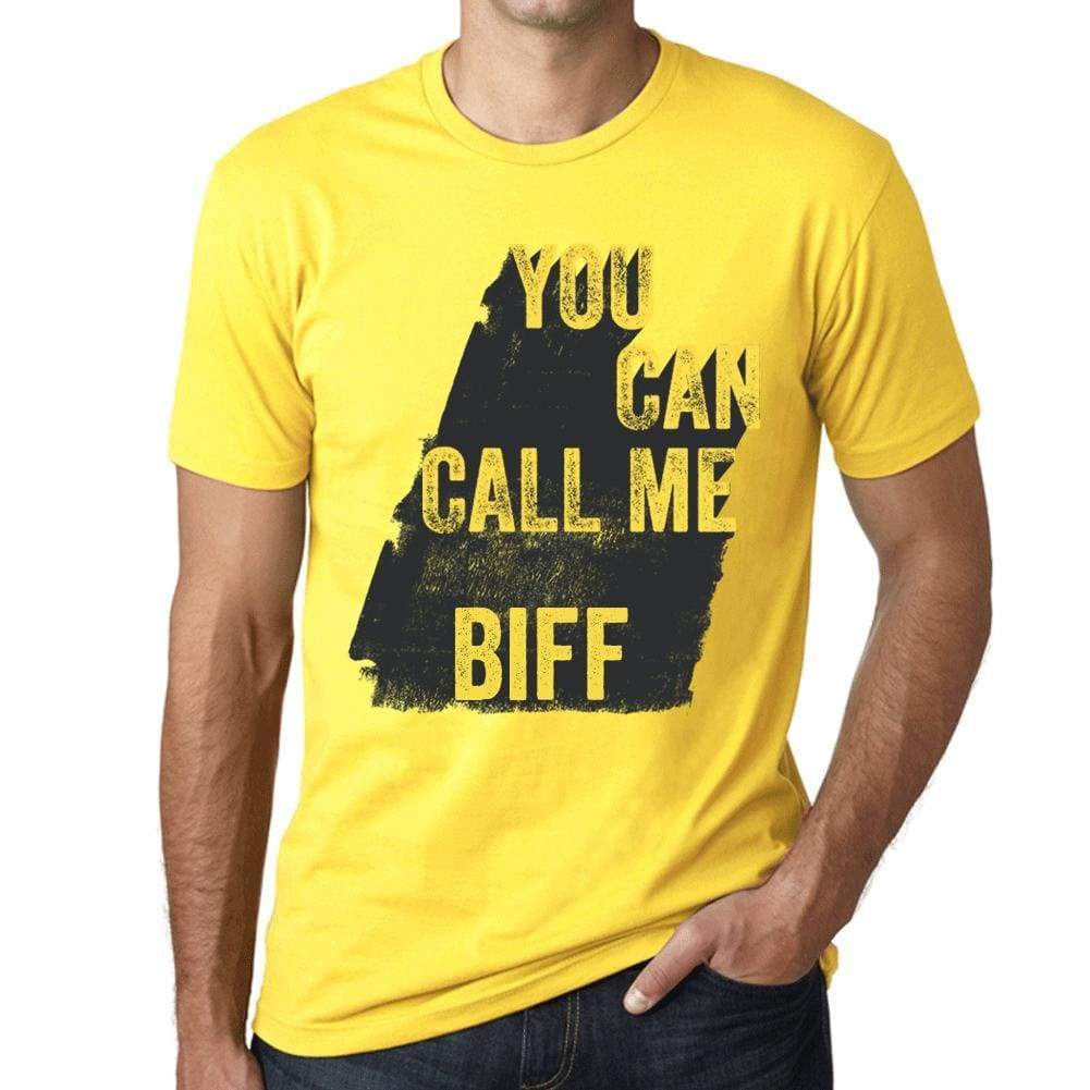 Biff You Can Call Me Biff Mens T Shirt Yellow Birthday Gift 00537 - Yellow / Xs - Casual