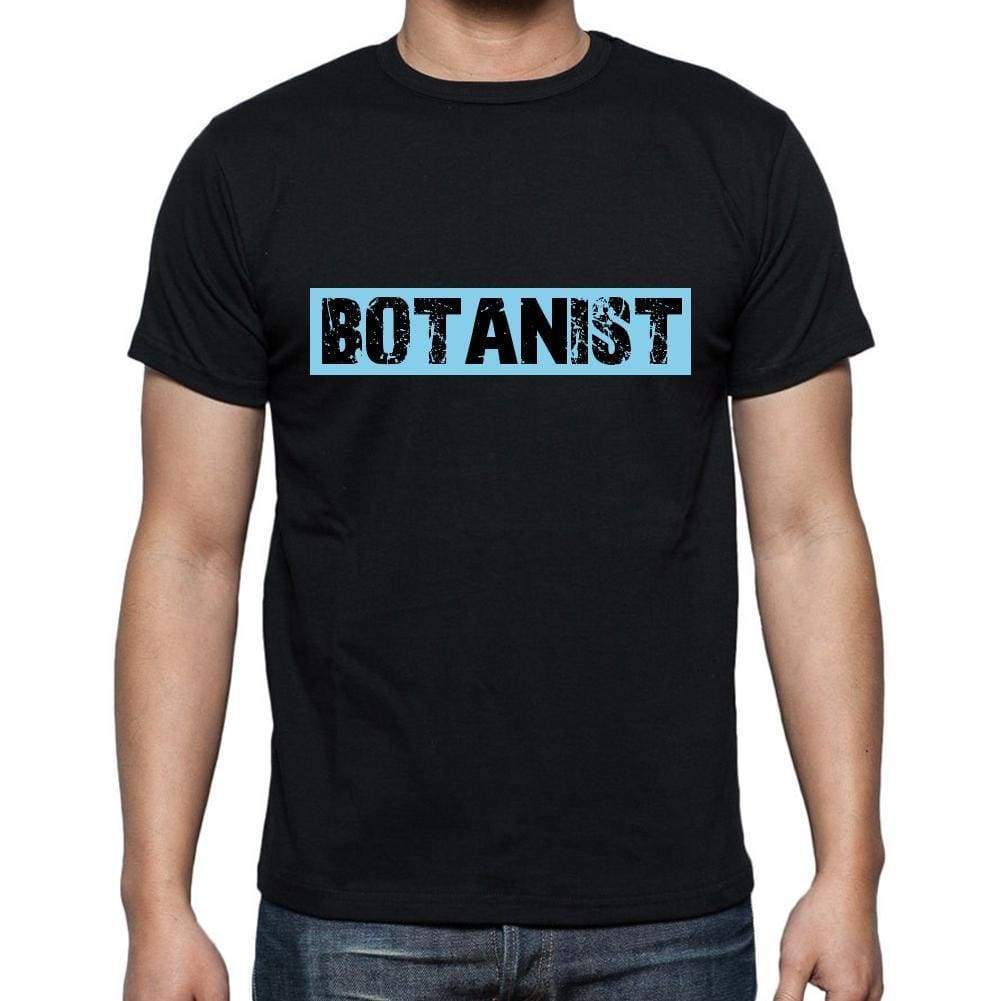 Botanist T Shirt Mens T-Shirt Occupation S Size Black Cotton - T-Shirt