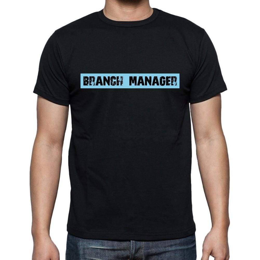 Branch Manager T Shirt Mens T-Shirt Occupation S Size Black Cotton - T-Shirt