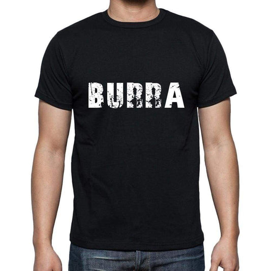 Burra Mens Short Sleeve Round Neck T-Shirt 5 Letters Black Word 00006 - Casual