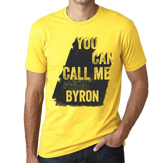 Byron You Can Call Me Byron Mens T Shirt Yellow Birthday Gift 00537 - Yellow / Xs - Casual