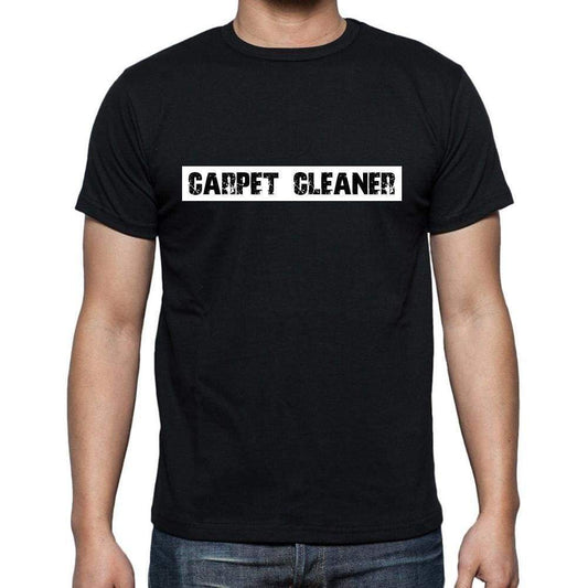 Carpet Cleaner T Shirt Mens T-Shirt Occupation S Size Black Cotton - T-Shirt