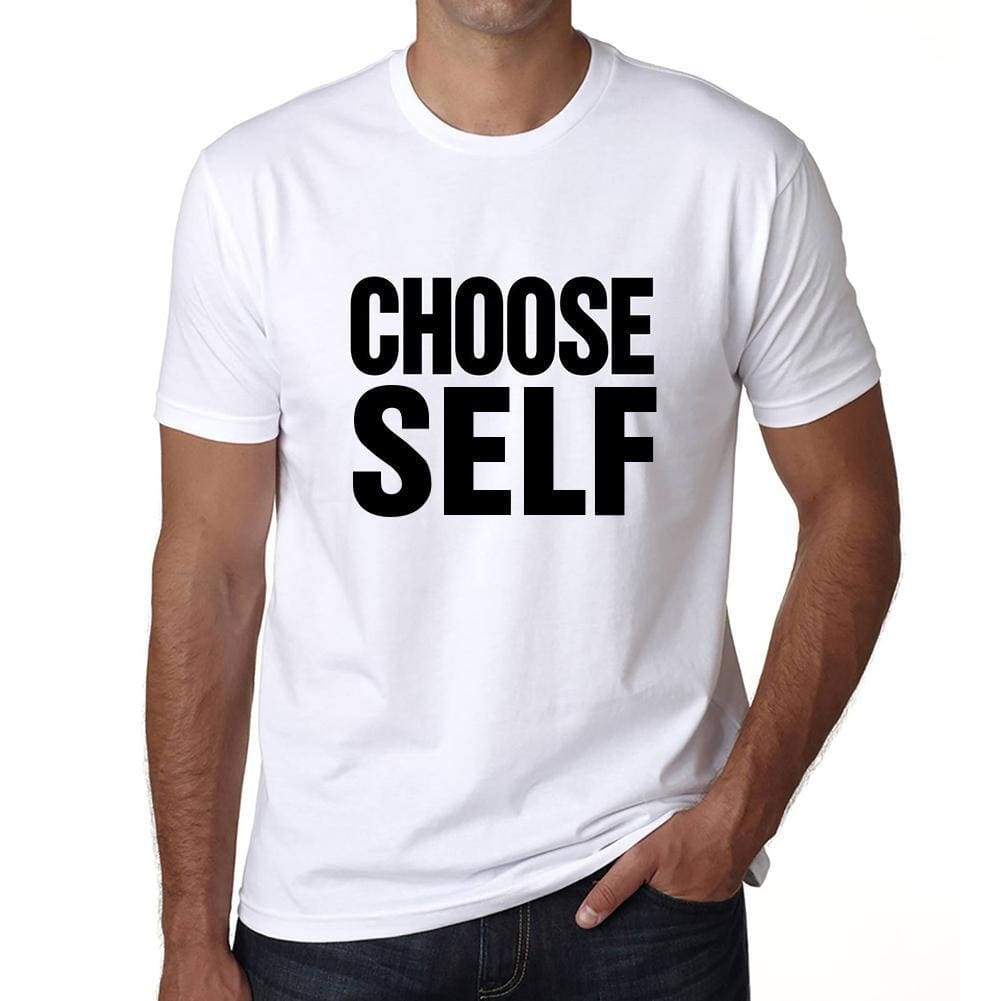 Choose Self T-Shirt Mens White Tshirt Gift T-Shirt 00061 - White / S - Casual