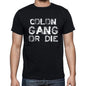 Colon Family Gang Tshirt Mens Tshirt Black Tshirt Gift T-Shirt 00033 - Black / S - Casual