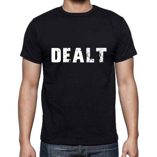 Dealt Mens Short Sleeve Round Neck T-Shirt 5 Letters Black Word 00006 - Casual