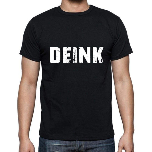 Deink Mens Short Sleeve Round Neck T-Shirt 5 Letters Black Word 00006 - Casual
