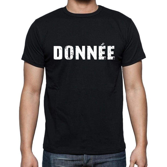 Donnée French Dictionary Mens Short Sleeve Round Neck T-Shirt 00009 - Casual