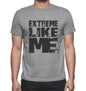 Extreme Like Me Grey Mens Short Sleeve Round Neck T-Shirt 00066 - Grey / S - Casual