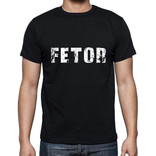 Fetor Mens Short Sleeve Round Neck T-Shirt 5 Letters Black Word 00006 - Casual