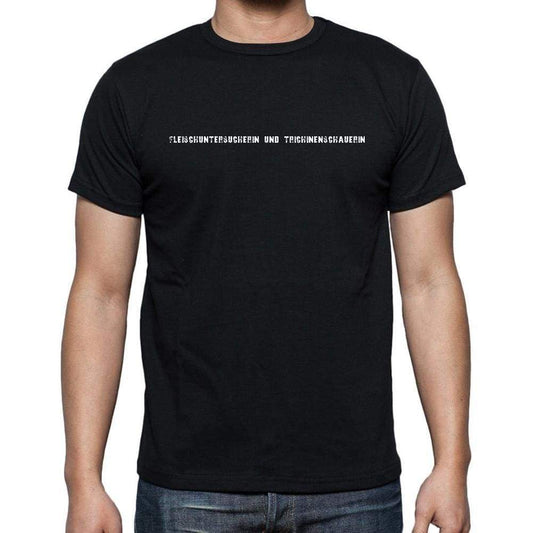 Fleischuntersucherin Und Trichinenschauerin Mens Short Sleeve Round Neck T-Shirt 00022 - Casual