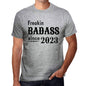 Freakin Badass Since 2023 Mens T-Shirt Grey Birthday Gift 00394 - Grey / S - Casual