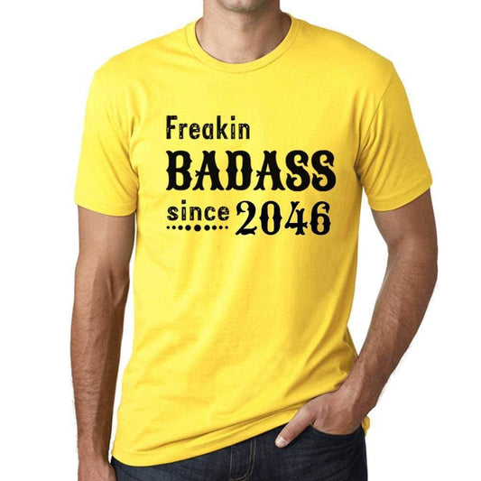 Freakin Badass Since 2046 Mens T-Shirt Yellow Birthday Gift 00396 - Yellow / Xs - Casual