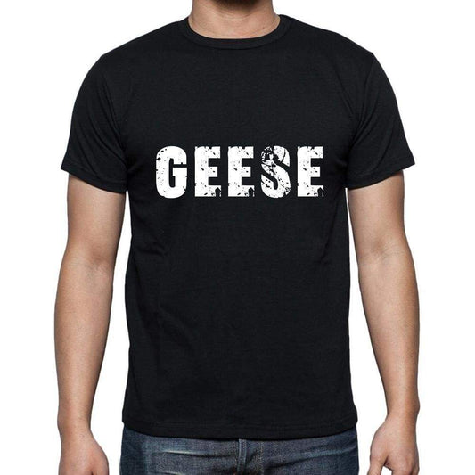 Geese Mens Short Sleeve Round Neck T-Shirt 5 Letters Black Word 00006 - Casual