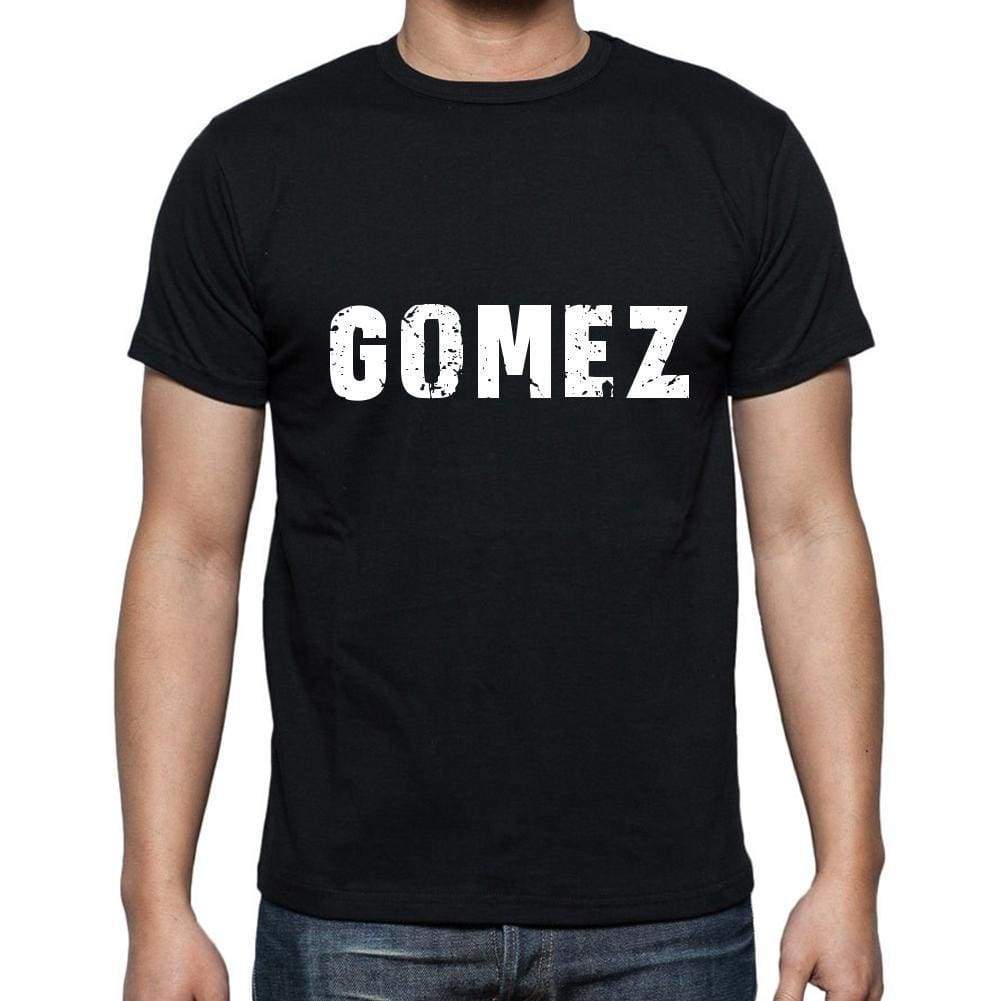 Gomez T-Shirt T Shirt Mens Black Gift 00114 - T-Shirt
