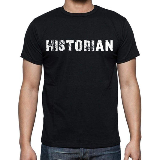 Historian Mens Short Sleeve Round Neck T-Shirt Black T-Shirt En