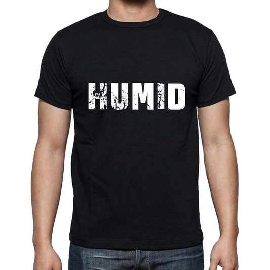 Humid Mens Short Sleeve Round Neck T-Shirt 5 Letters Black Word 00006 - Casual