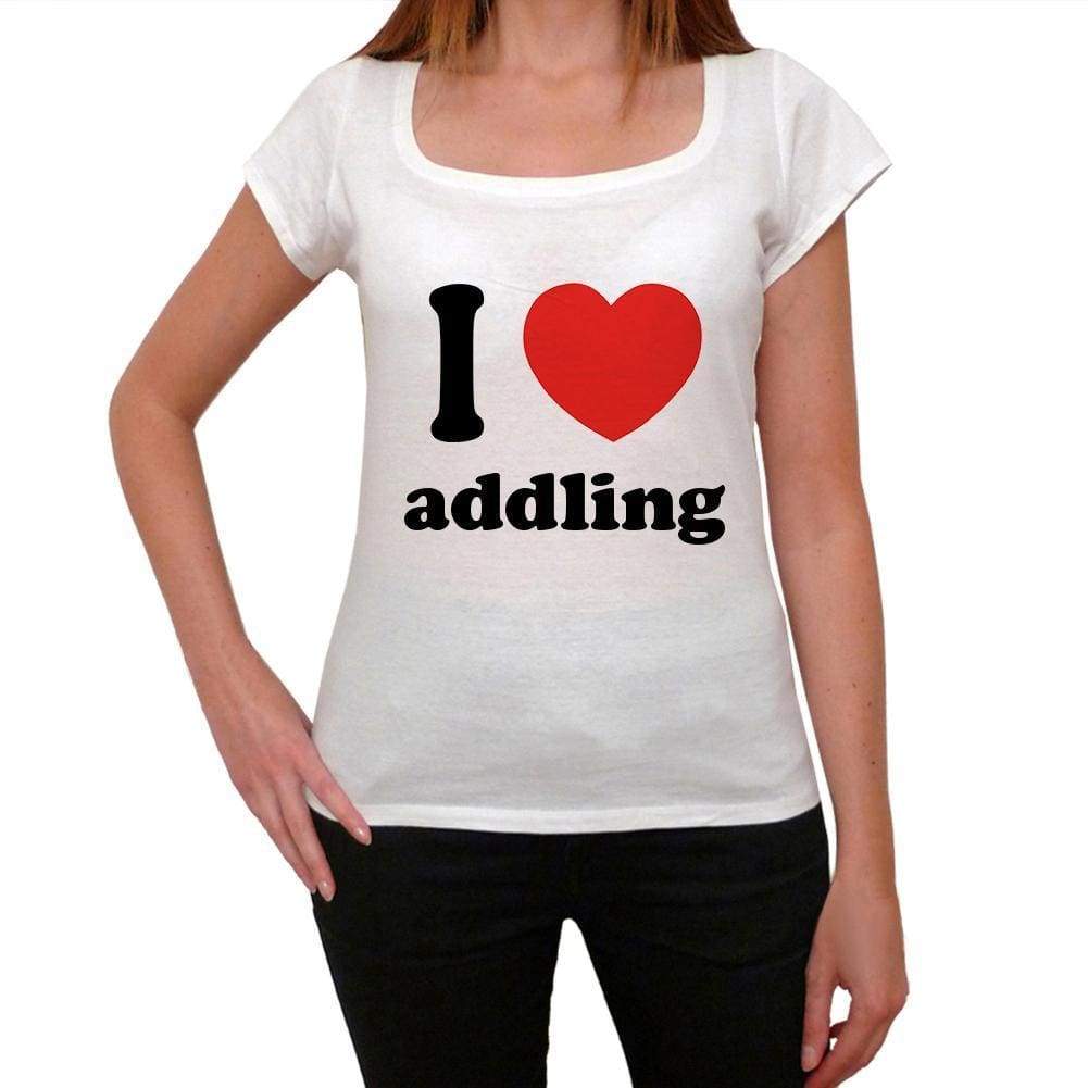 I Love Addling Womens Short Sleeve Round Neck T-Shirt 00037 - Casual