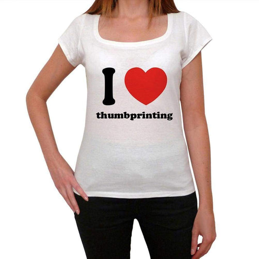I Love Thumbprinting Womens Short Sleeve Round Neck T-Shirt 00037 - Casual