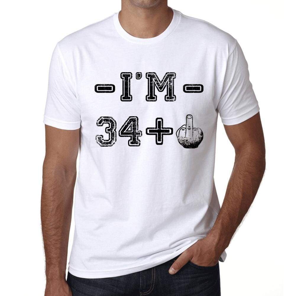 Im 34 Plus Mens T-Shirt White Birthday Gift 00443 - White / Xs - Casual