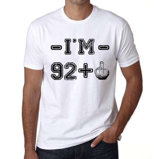 Im 92 Plus Mens T-Shirt White Birthday Gift 00443 - White / Xs - Casual