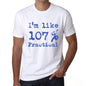 Im Like 100% Practical White Mens Short Sleeve Round Neck T-Shirt Gift T-Shirt 00324 - White / S - Casual