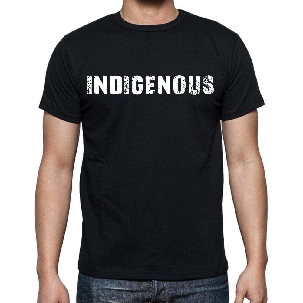 Indigenous White Letters Mens Short Sleeve Round Neck T-Shirt 00007