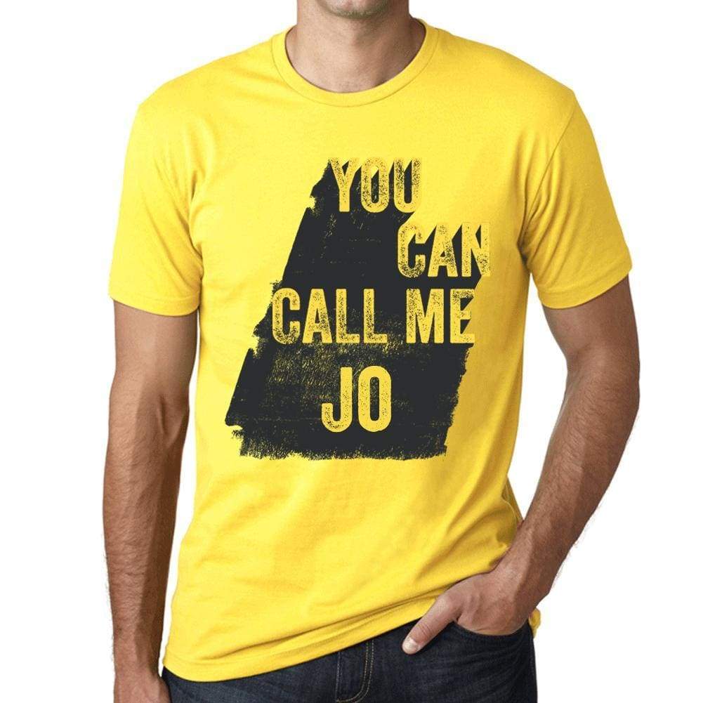 Jo You Can Call Me Jo Mens T Shirt Yellow Birthday Gift 00537 - Yellow / Xs - Casual