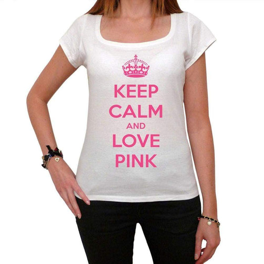 Keep Calm And Love Pink T-Shirt For Women Short Sleeve Cotton Tshirt Women T Shirt Gift - T-Shirt
