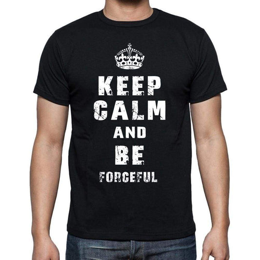 Keep Calm T-Shirt Forceful Mens Short Sleeve Round Neck T-Shirt - Casual