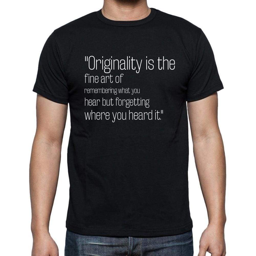 Laurence J. Peter Quote T Shirts Originality Is The F T Shirts Men Black - Casual