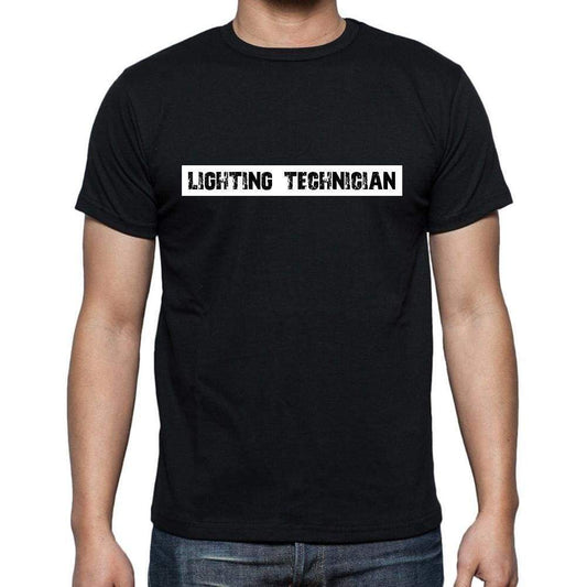 Lighting Technician T Shirt Mens T-Shirt Occupation S Size Black Cotton - T-Shirt