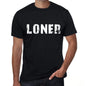 Loner Mens Retro T Shirt Black Birthday Gift 00553 - Black / Xs - Casual