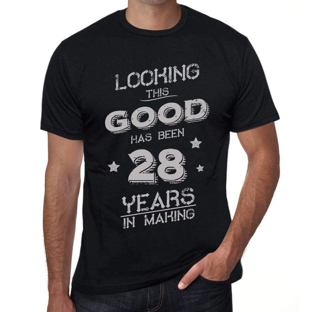 Looking This Good Has Been 28 Years In Making Mens T-Shirt Black Birthday Gift 00439 - Black / Xs - Casual