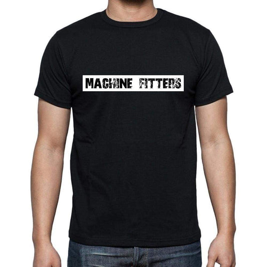 Machine Fitters T Shirt Mens T-Shirt Occupation S Size Black Cotton - T-Shirt