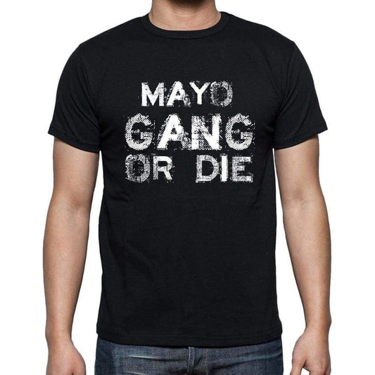 Mayo Family Gang Tshirt Mens Tshirt Black Tshirt Gift T-Shirt 00033 - Black / S - Casual