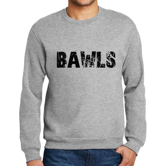 Mens Printed Graphic Sweatshirt Popular Words Bawls Grey Marl - Grey Marl / Small / Cotton - Sweatshirts