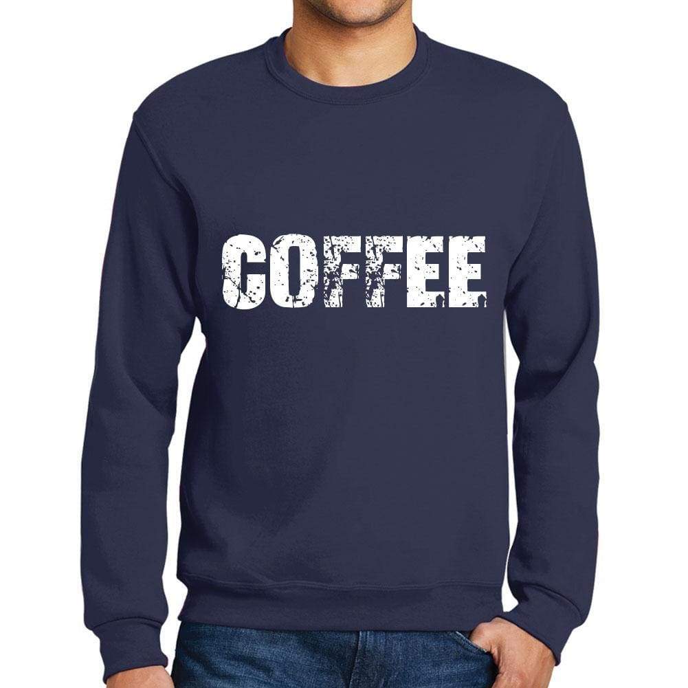 Mens Printed Graphic Sweatshirt Popular Words Coffee French Navy - French Navy / Small / Cotton - Sweatshirts