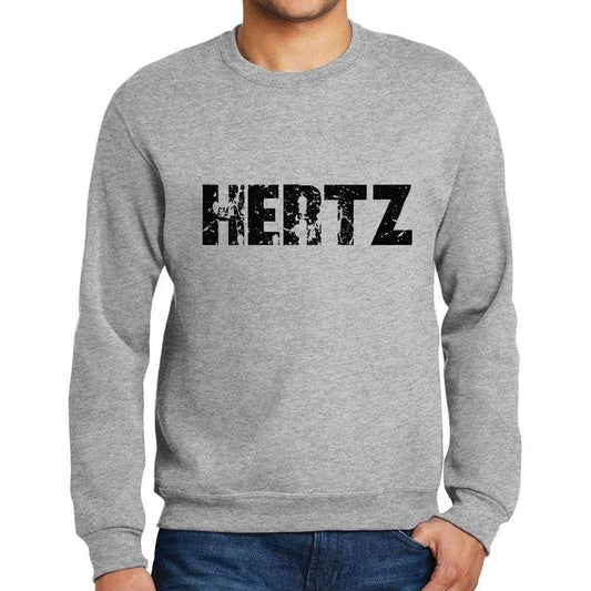 Mens Printed Graphic Sweatshirt Popular Words Hertz Grey Marl - Grey Marl / Small / Cotton - Sweatshirts