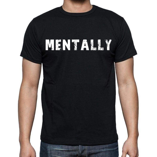 Mentally Mens Short Sleeve Round Neck T-Shirt - Casual