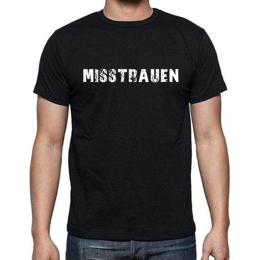 Misstrauen Mens Short Sleeve Round Neck T-Shirt - Casual