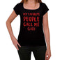 My Favorite People Call Me Gabi Black Womens Short Sleeve Round Neck T-Shirt Gift T-Shirt 00371 - Black / Xs - Casual
