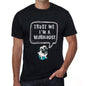 Neurologist Trust Me Im A Neurologist Mens T Shirt Black Birthday Gift 00528 - Black / Xs - Casual