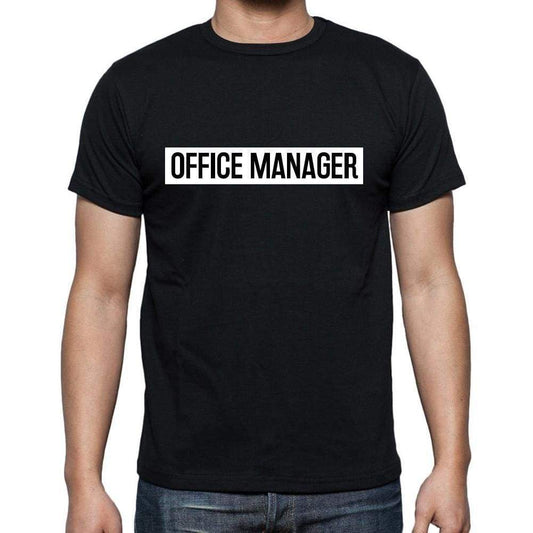 Office Manager T Shirt Mens T-Shirt Occupation S Size Black Cotton - T-Shirt