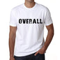 Overall Mens T Shirt White Birthday Gift 00552 - White / Xs - Casual