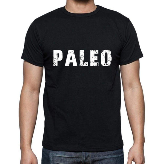 Paleo Mens Short Sleeve Round Neck T-Shirt 5 Letters Black Word 00006 - Casual