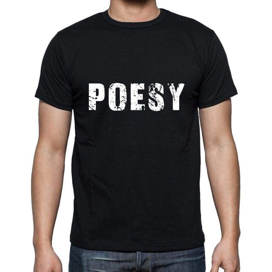 Poesy Mens Short Sleeve Round Neck T-Shirt 5 Letters Black Word 00006 - Casual