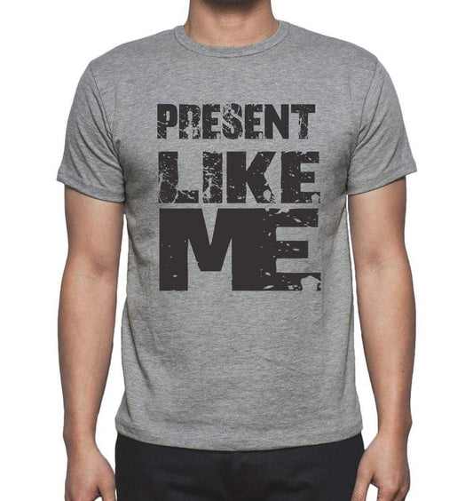 Present Like Me Grey Mens Short Sleeve Round Neck T-Shirt - Grey / S - Casual